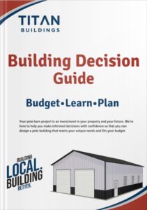Pole Building Decision Guide - Lean more about pole building prices, options and more.